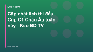 Read more about the article Cập nhật lịch thi đấu Cúp C1 Châu Âu tuần này – Keo BD TV
